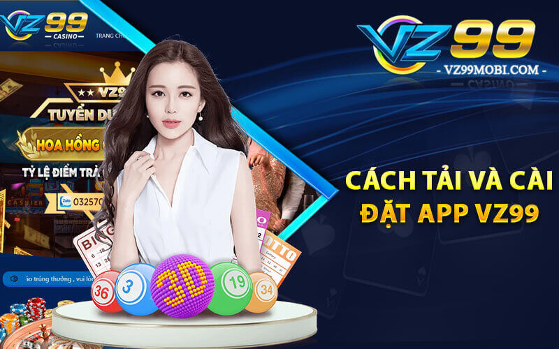 Tải app VZ99