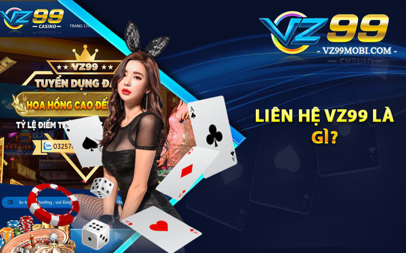 Liên hệ VZ99